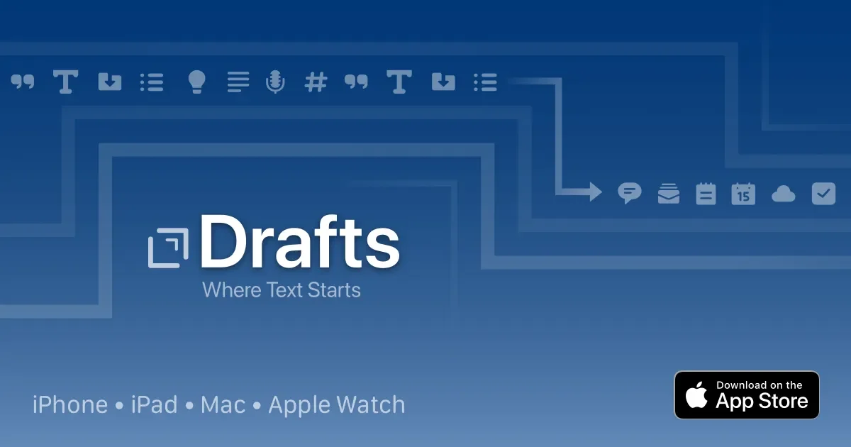 Drafts application preview