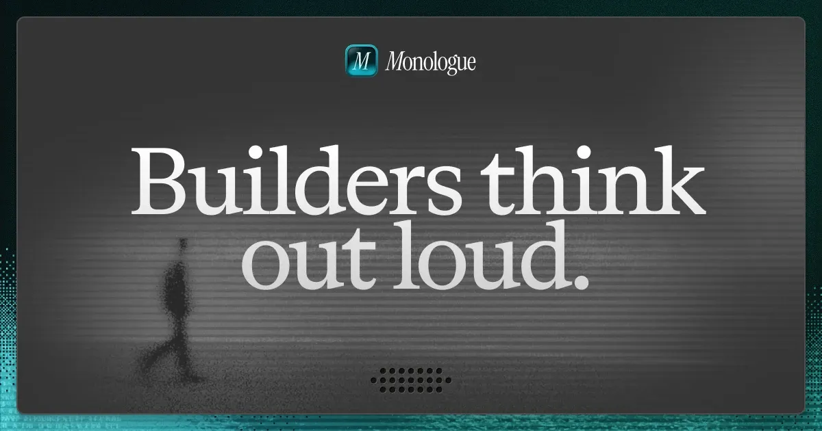 Monologue application preview